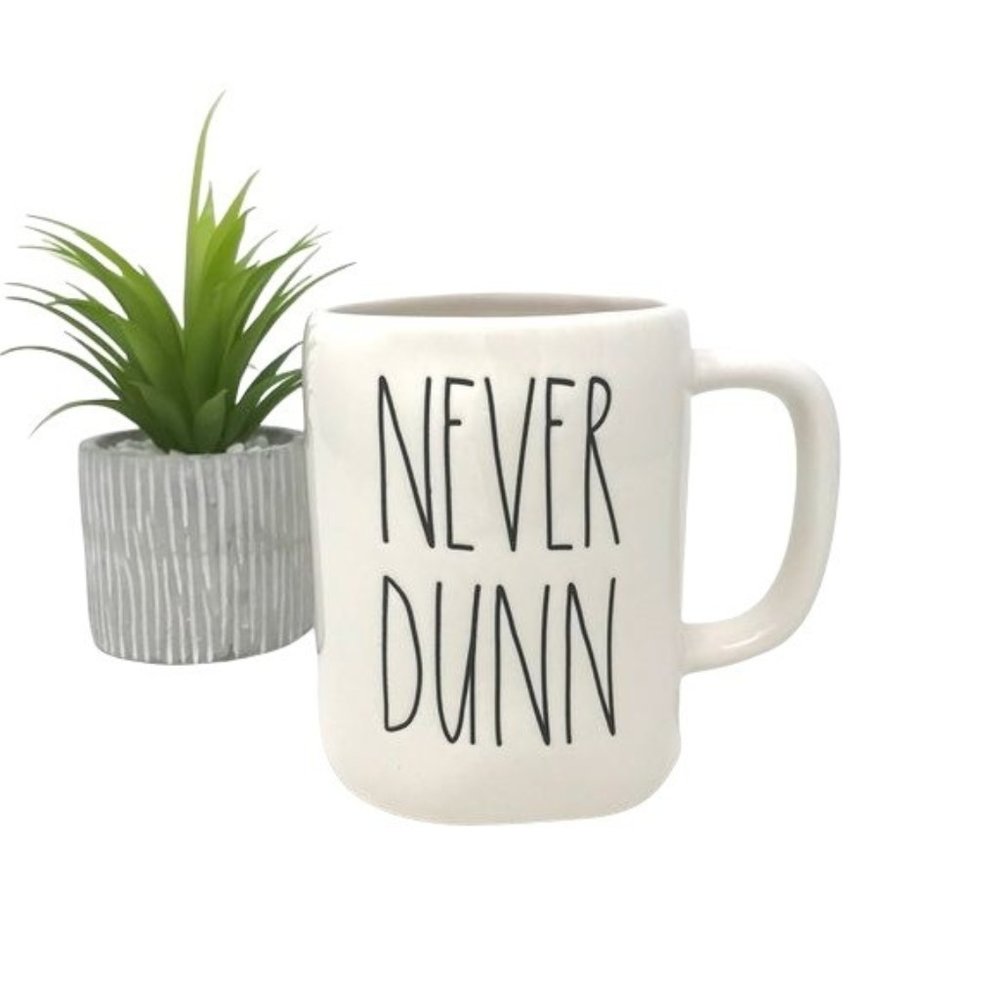 NEW Rae Dunn Coffee Mug Never Dunn Mug Rae Dunn Drinkware